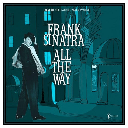 Frank Sinatra - All The Way: Best Of The Capitol Years 1953-60 - Import LP Record