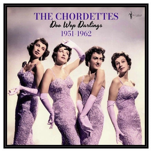The Chordettes - Doo Wop Darlings: 1951-1962 - Import Vinyl LP Record