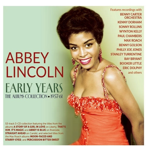 Abbey Lincoln - Early Years: The Albums Collection 1957-61 - Import 3 CD