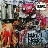 Frank Zappa & The Mothers Of Invention - Burnt Weeny Sandwich - Import CD