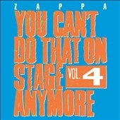 Frank Zappa - You Can't Do That On Stage Anymore Vol.4 - Import 2 CD
