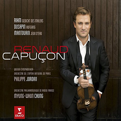 Renaud Capuçon - Rihm, Dusapin, Mantovani - Violin Concertos - Import Digipak CD
