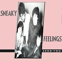 Sneaky Feelings - Send You - Import CD