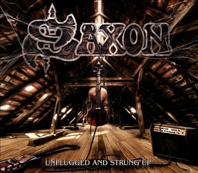 Saxon - Unplugged and Strung Up - Import 2 CD Digipak Limited Edition