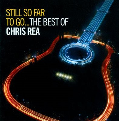 Chris Rea - Still So Far To Go...The Best Of Chris Rea - Import 2 CD
