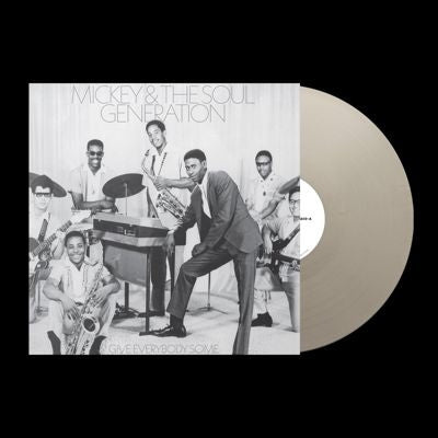 Mickey & The Soul Generation - Give Everybody Some - Import Opaque Silver Vinyl LP Record Limited Edition