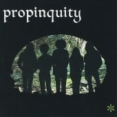 Propinquity - Propinquity - Import CD