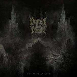 Praise The Plague - The Obsidian Gate - Import CD