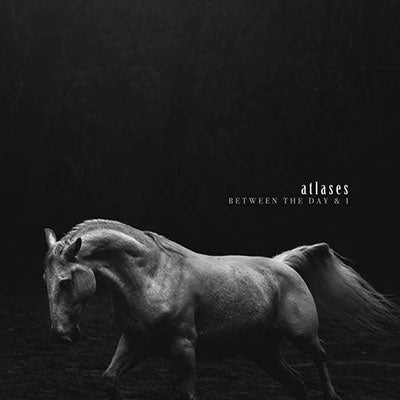 Atlases - Between The Day & I - Import LP Record