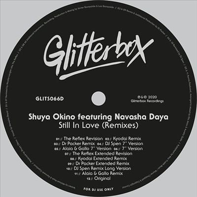 Shuya Okino Feat. Navasha Daya - Still In Love (Inc. The Reflex / Kyodai / Dj Spen Remixes) - Import Vinyl 12 inch Record Limited Edition