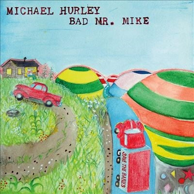 Michael Hurley - Bad Mr. Mike - Import LP Record