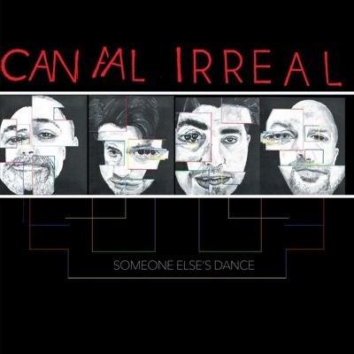 Canal Irreal - Someone Elses Dance - Import Vinyl LP Record