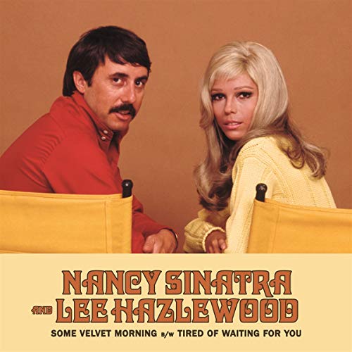 Nancy Sinatra 、 Lee Hazlewood - Some Velvet Morning B/W Tired Of Waiting For You - Import Sun Colored Splatter Vinyl 7" single record
