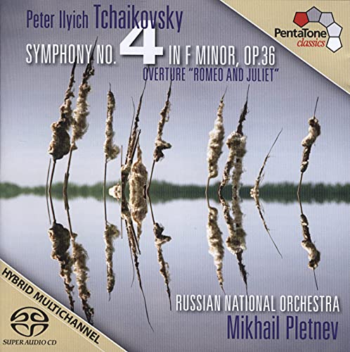 Peter I. Tchaikovsky - Tchaikovsky: Symphony No. 4 / Romeo & Juliet Overture - Import SACD Hybrid