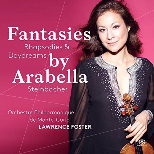 Arabella Steinbacher - Fantasies: Rhapsodies & Daydreams - Import SACD Hybrid