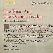 The Sixteen - Rose & the Ostrich Feather - Import CD