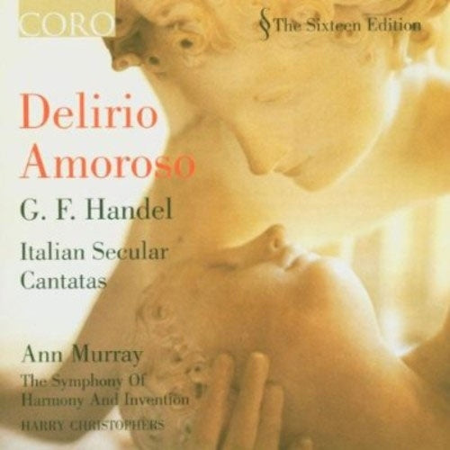 Harry Christophers - Handel: Delirio Amoroso: Italian Secular Cantatas - Import CD