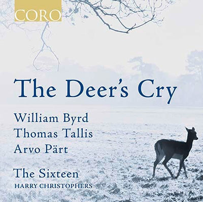 The Sixteen - Deer's Cry / Byrd - Import CD