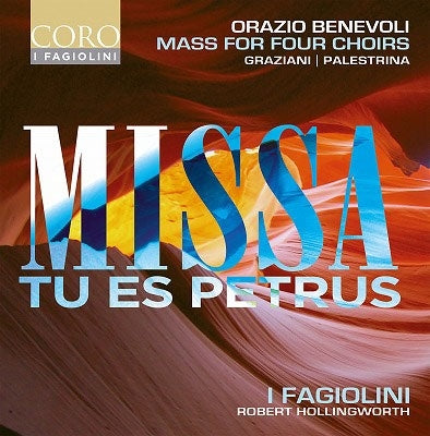 Benevoli, Orazio (1605-1672) - Missa Tu Es Petrus: Hollingworth / I Fagiolini The City Musick - Import CD