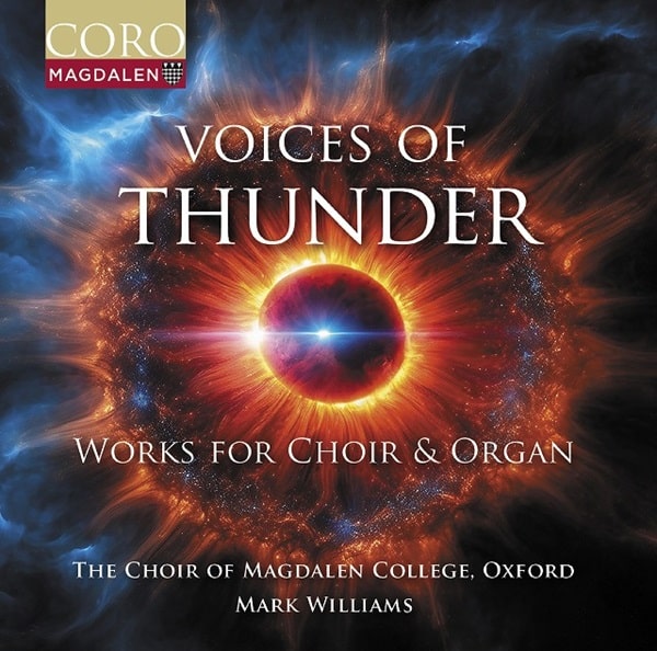 Choir Of Magdalen College Oxford - Works For Choir&Organ - Voices Of Thunder - Import CD