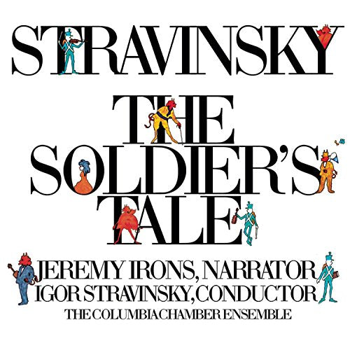 Stravinsky (1882-1971) - L'histoire Du Soldat: Stravinsky / Columbia Chamber Ensemble Irons - Import CD