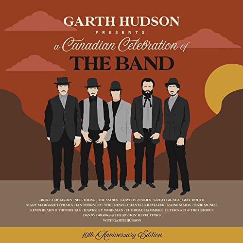Various Artists - 10th Anniversary Edition: Garth Hudson Presents - Canadian Celebration of The Band - Import CD