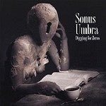 Sonus Umbra - Digging For Zeros - Import CD