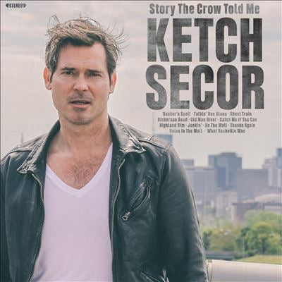 Ketch Secor - Story the Crow Told Me - Import Vinyl LP Record