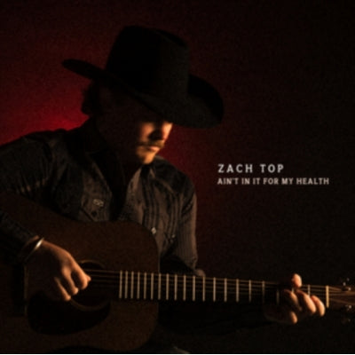 Zach Top - Ain'T In It For My Health - Import Vinyl 2 LP Record