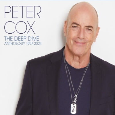 Peter Cox - The Deep Dive: Anthology 1997-2024 - Import CD
