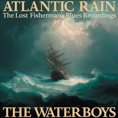 The Waterboys - Atlantic Rain: Lost Fisherman's - Import 3 CD