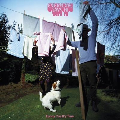 Everyone Says Hi - Funny Cos Its True - Import Vinyl LP Record