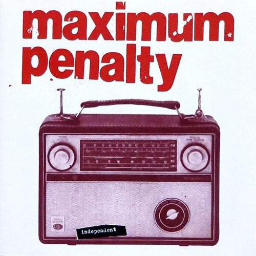 Maximum Penalty - Independent (30th Anniversary Edition) - Import LP Recurd