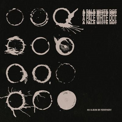 Periphery - A Pale White Dot - Import CD