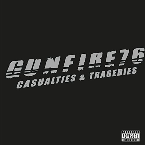 Gunfire 76 - Casualties & Tragedies - Import CD