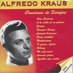Alfredo Kraus - Canciones De Siempre - Import CD