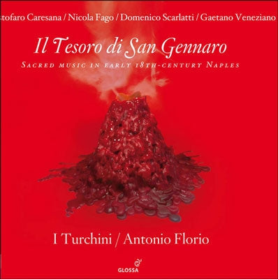 Antonio Florio - Il Tesoro di San Gennaro - Sacred Music in Early 18th-Century Naples - Import CD