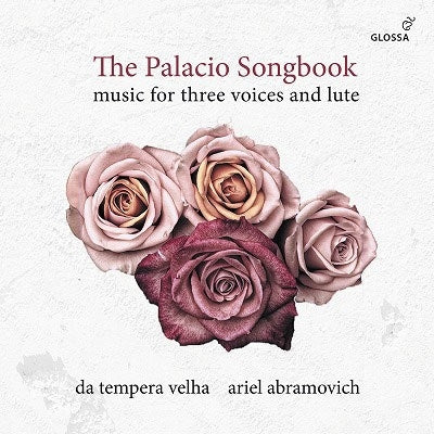 Ariel Abramovich - The Palacio Songbook-music For 3 Voices & Lute: Da Tempera Velha Abramovich(Lute) - Import CD