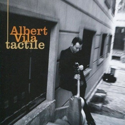 Albert Vila - Tactile - Import CD