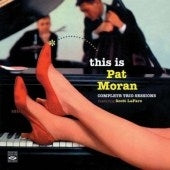 Pat Moran - This Is Pat Moran : Complete Trio Sessions - Import CD