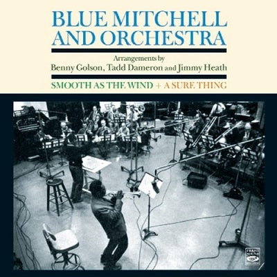 Blue Mitchell - Smooth as the Wind/A Sure Thing - Import CD
