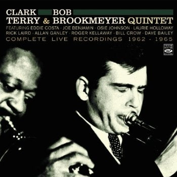 Clark Terry、Bob Brookmeyer Quintet - Complete Live Recordings 1962 - 1965 - Import 2 CD