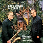 Brew Moore - Svingtet 14/Brew Moore In Europe - Import CD
