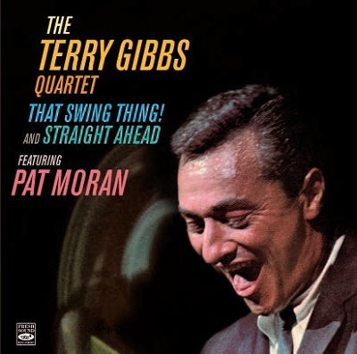Terry Gibbs Quartet - That Swing Thing! & Straight Ahead - Import CD