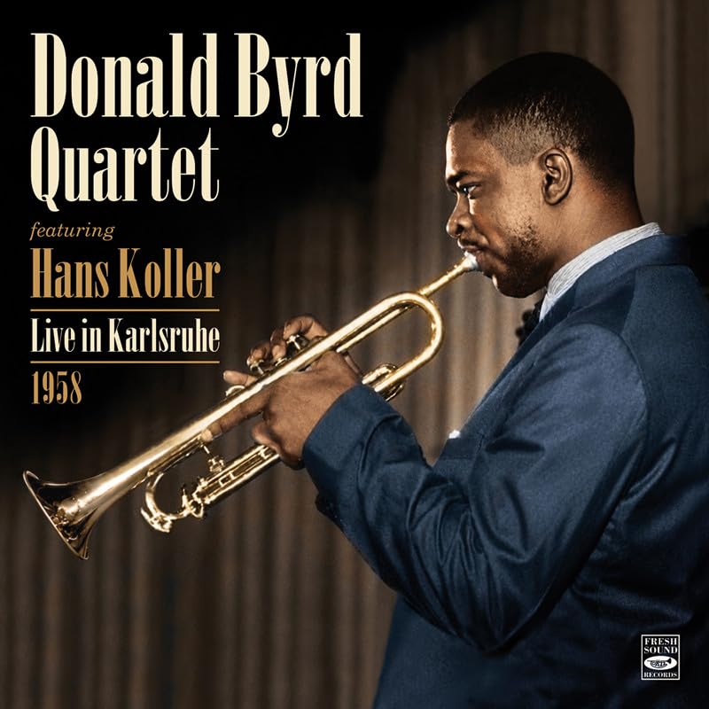 Donald Byrd Quartet - Live In Karlsruhe 1958 - Import CD