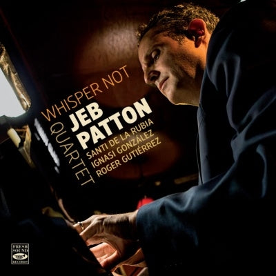 Jeb Patton Quartet - Whisper Not - Import CD