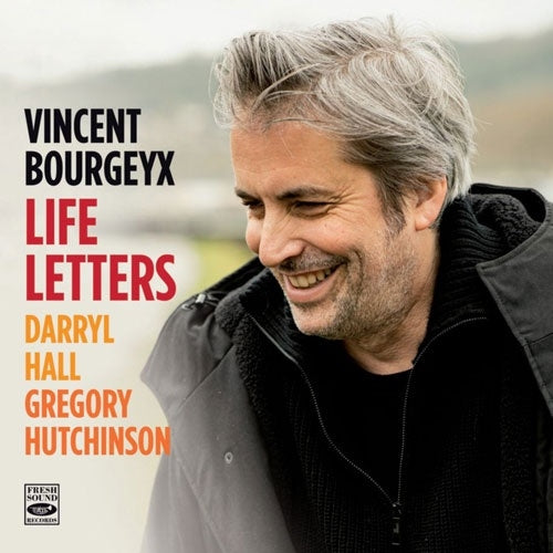 Vincent Bourgeyx - Life Letters - Import CD