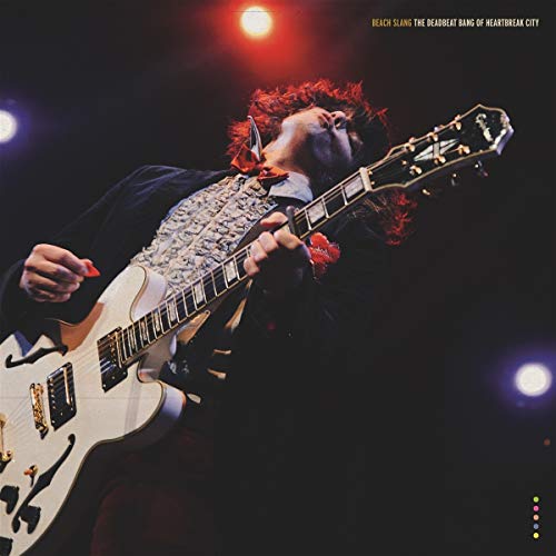 Beach Slang - The Deadbeat Bang of Heartbreak City - Import CD