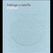 John Eliot Gardiner - Santiago A Cappella - Import CD