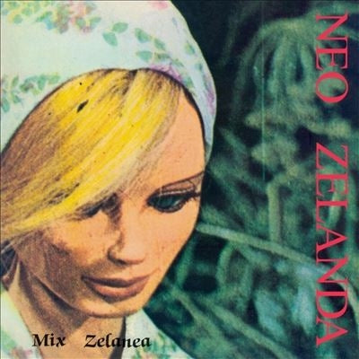 Neo Zelanda - Mix Zelanea - Import Vinyl LP Record